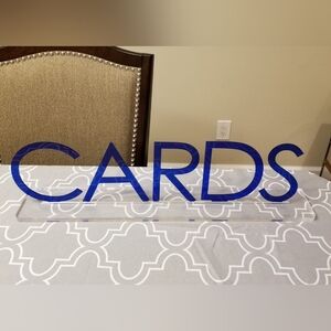 "CARDS" Blue & Clear Acrylic Sign 6" Letters